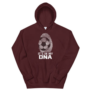 Soccer Is In My DNA Hoodie