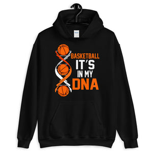 Basketball Is In My DNA Hoodie