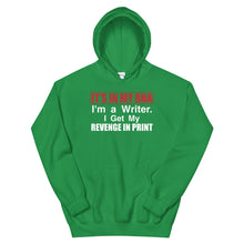 Load image into Gallery viewer, I&#39;m A Writer Hoodie