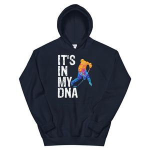 Hockey Is In My DNA Hoodie