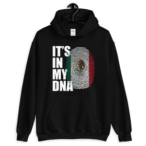 *Limited Edition* Mexico Is In My DNA Hoodie