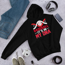 Load image into Gallery viewer, Baseball Is In My DNA Hoodie