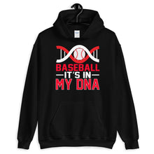 Load image into Gallery viewer, Baseball Is In My DNA Hoodie