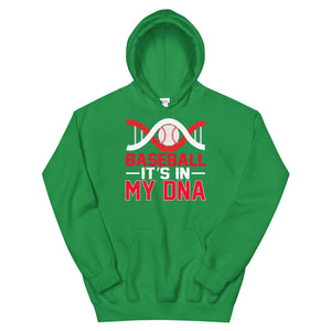 Baseball Is In My DNA Hoodie