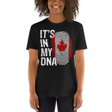 Load image into Gallery viewer, *Limited Edition* Canada Is In My DNA