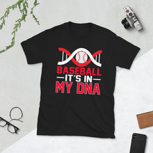 Load image into Gallery viewer, Baseball Is In My DNA