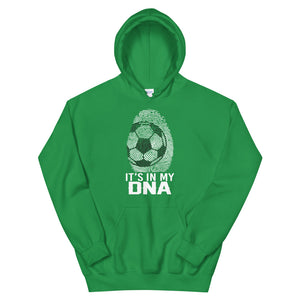 Soccer Is In My DNA Hoodie