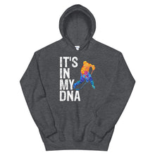 Load image into Gallery viewer, Hockey Is In My DNA Hoodie