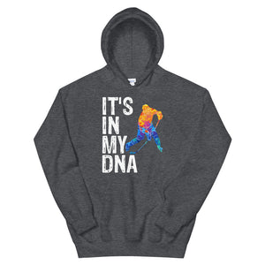 Hockey Is In My DNA Hoodie